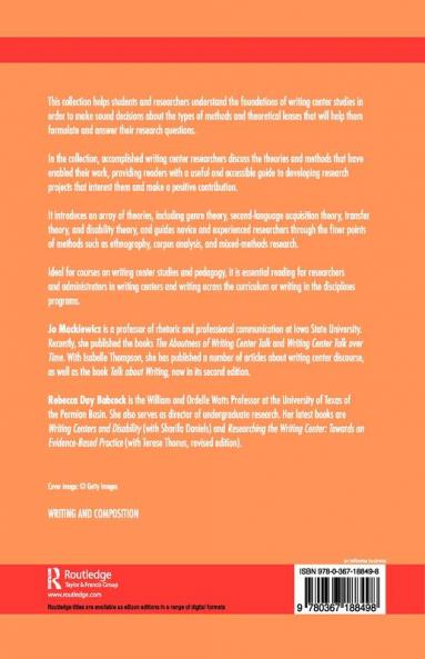 Theories and Methods of Writing Center Studies