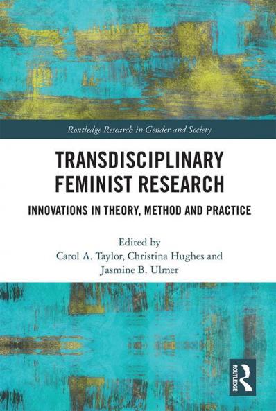 Transdisciplinary Feminist Research