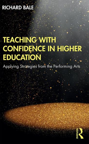 Teaching with Confidence in Higher Education