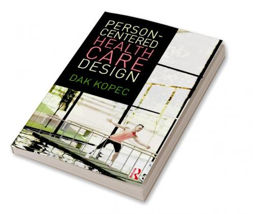 Person-Centered Health Care Design