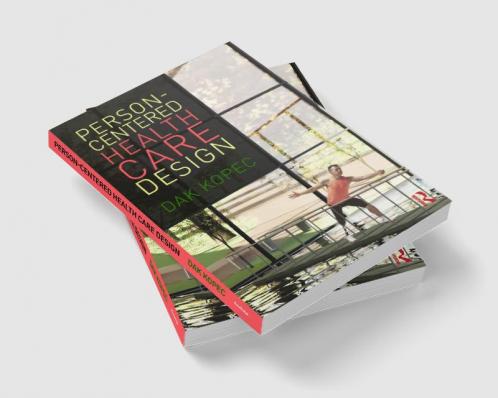 Person-Centered Health Care Design