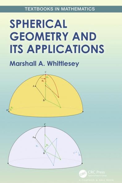 Spherical Geometry and Its Applications