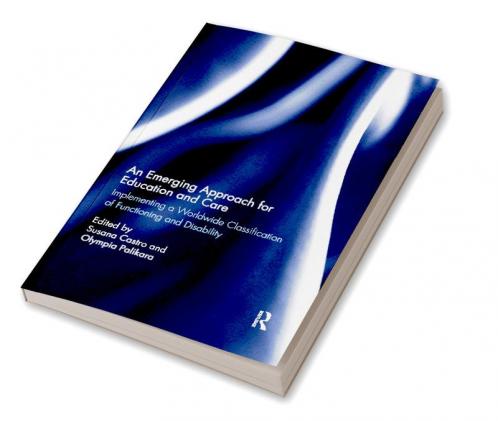 Emerging Approach for Education and Care