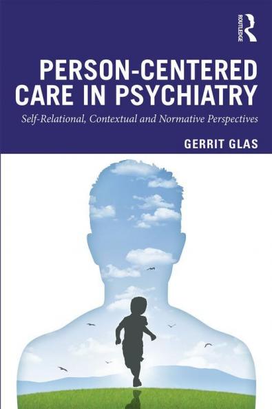 Person-Centred Care in Psychiatry