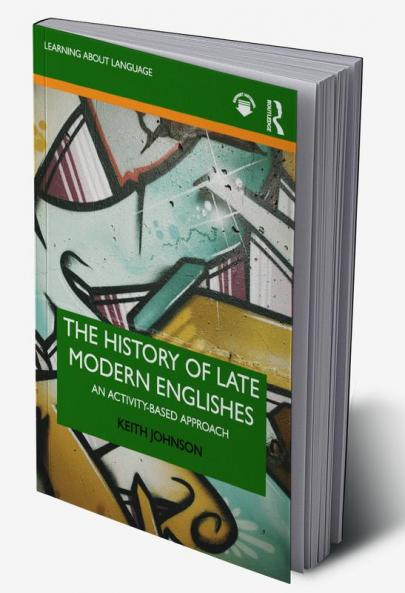 History of Late Modern Englishes