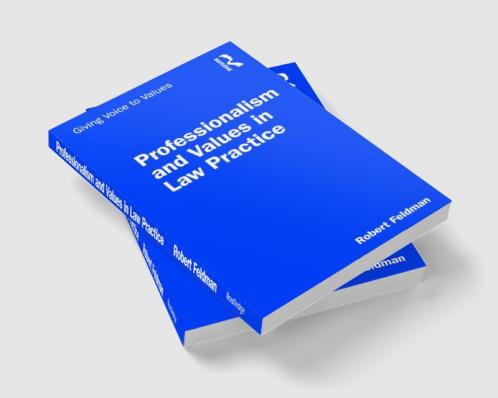 Professionalism and Values in Law Practice