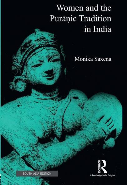Women and the Puranic Tradition in India
