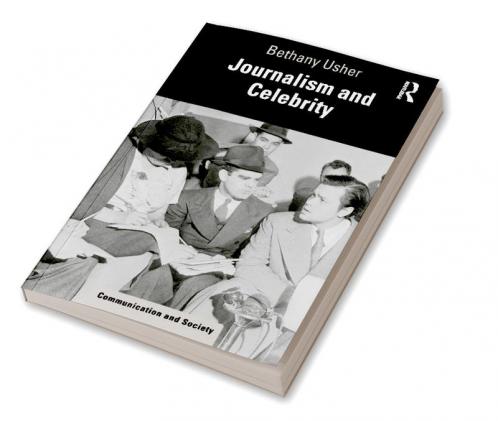 Journalism and Celebrity