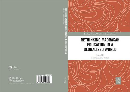 Rethinking Madrasah Education in a Globalised World