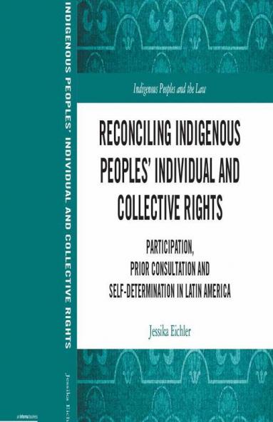 Reconciling Indigenous Peoples' Individual and Collective Rights