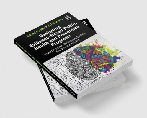 Designing Evidence-Based Public Health and Prevention Programs