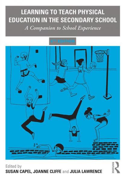 Learning to Teach Physical Education in the Secondary School