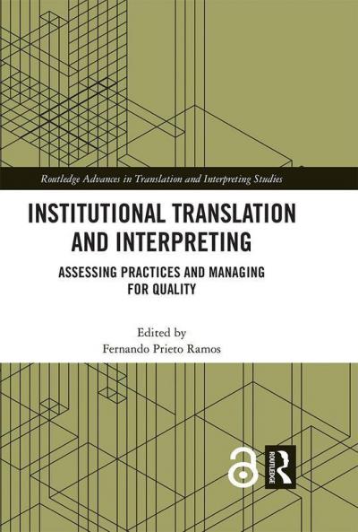 Institutional Translation and Interpreting