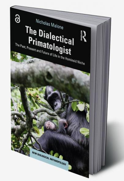 Dialectical Primatologist
