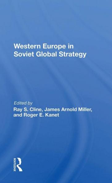 Western Europe in Soviet Global Strategy