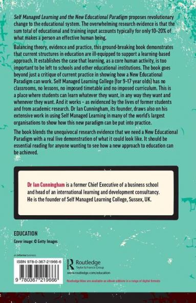 Self Managed Learning and the New Educational Paradigm