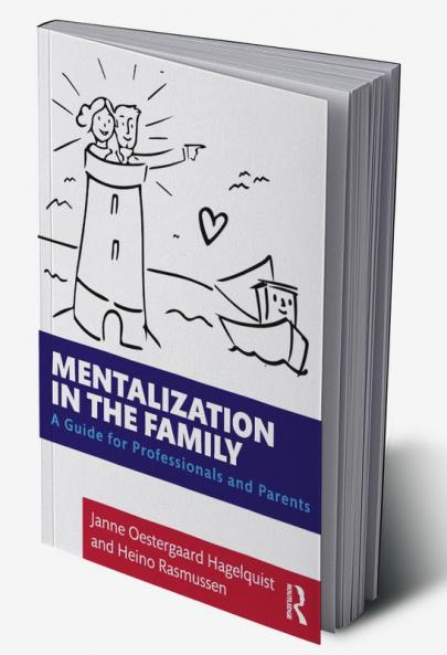 Mentalization in the Family