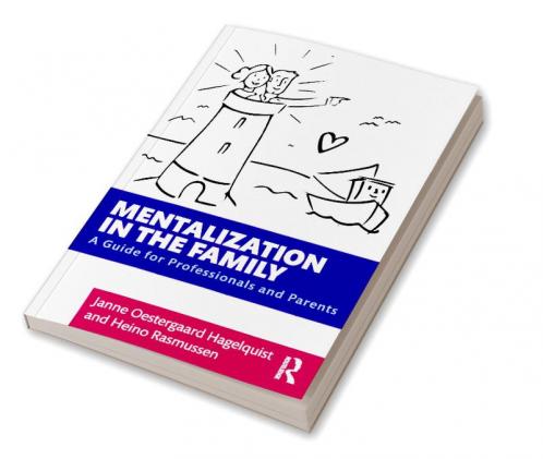 Mentalization in the Family