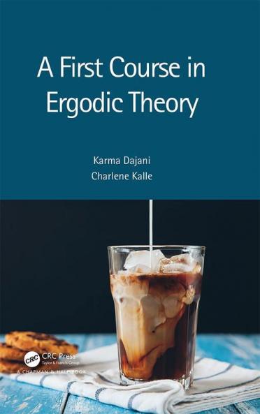 First Course in Ergodic Theory
