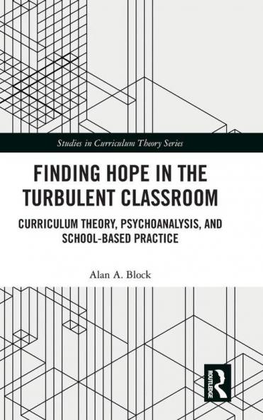 Finding Hope in the Turbulent Classroom