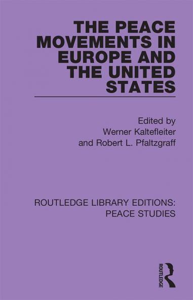 Peace Movements in Europe and the United States