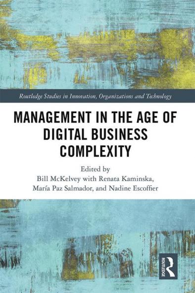 Management in the Age of Digital Business Complexity
