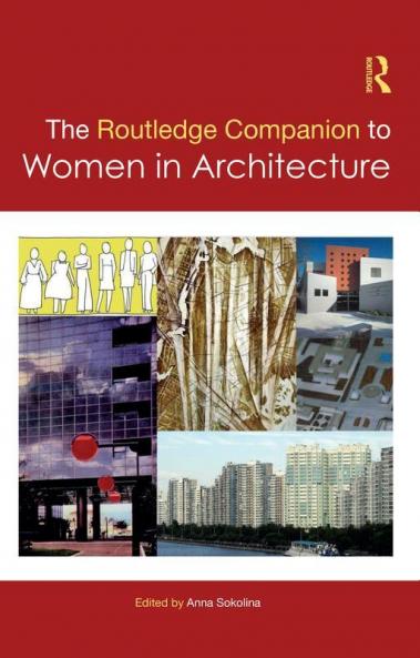 Routledge Companion to Women in Architecture