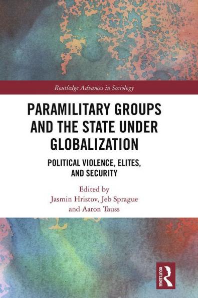 Paramilitary Groups and the State under Globalization