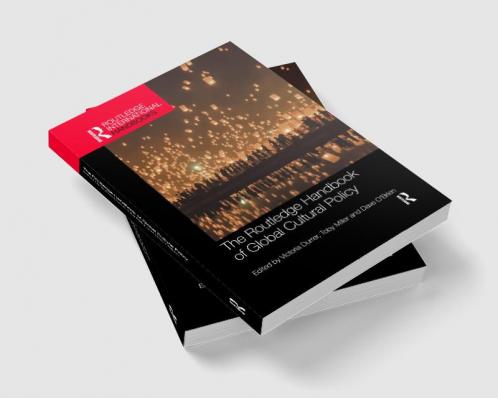 Routledge Handbook of Global Cultural Policy