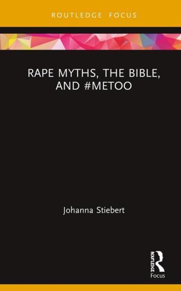 Rape Myths the Bible and #MeToo