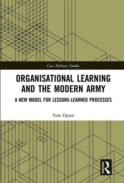 Organisational Learning and the Modern Army