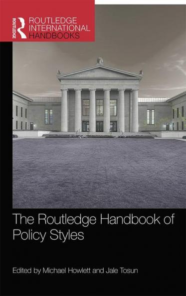 Routledge Handbook of Policy Styles