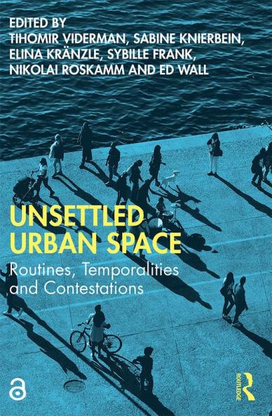 Unsettled Urban Space