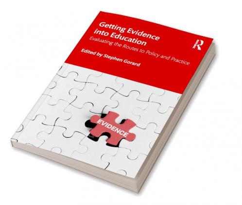 Getting Evidence into Education