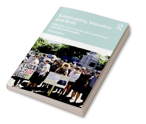 Sustainability Midwifery and Birth