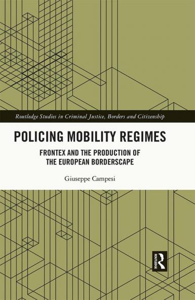 Policing Mobility Regimes