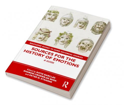 Sources for the History of Emotions