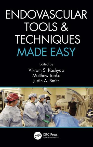 Endovascular Tools and Techniques Made Easy