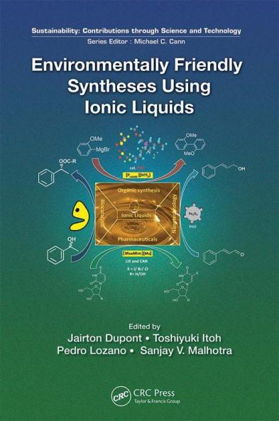 Environmentally Friendly Syntheses Using Ionic Liquids
