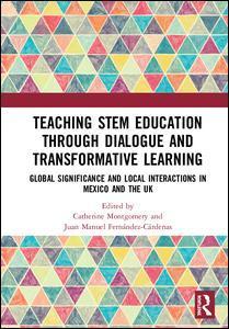 Teaching STEM Education through Dialogue and Transformative Learning