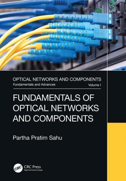 Fundamentals of Optical Networks and Components