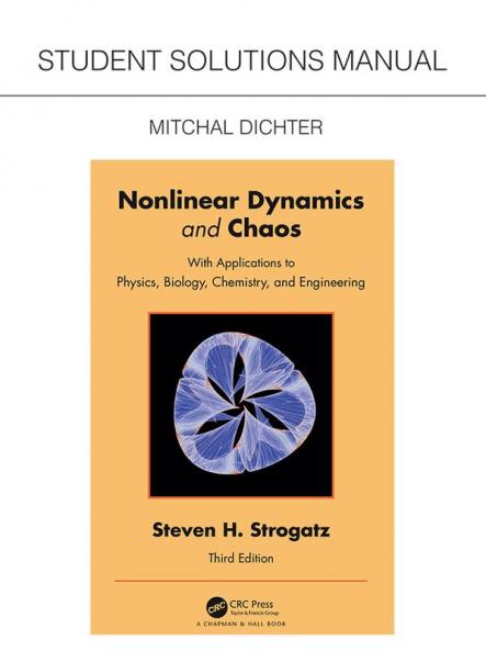 Student Solutions Manual for Non Linear Dynamics and Chaos