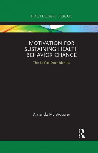 Motivation for Sustaining Health Behavior Change
