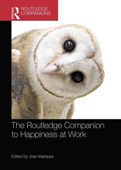 Routledge Companion to Happiness at Work