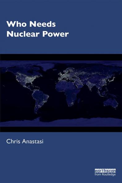 Who Needs Nuclear Power