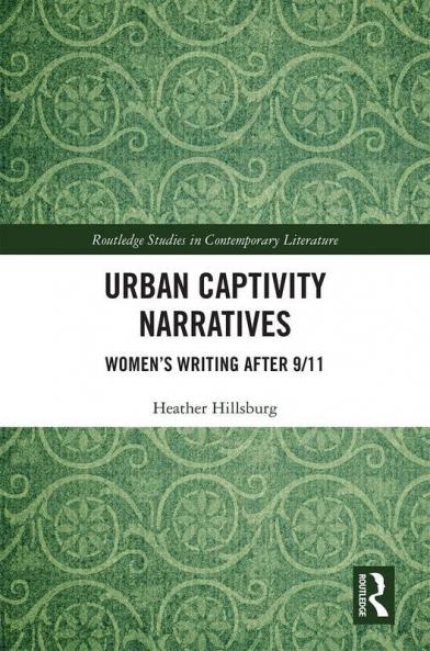 Urban Captivity Narratives