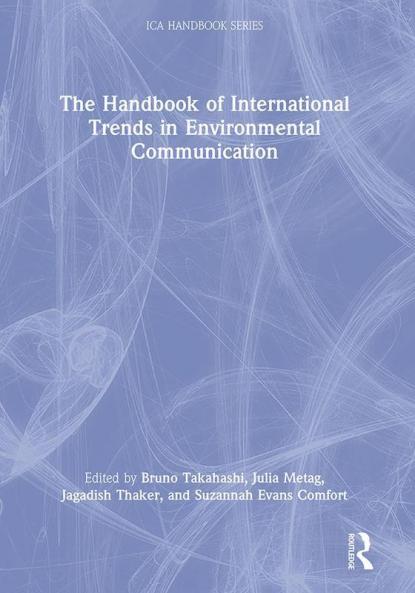 Handbook of International Trends in Environmental Communication