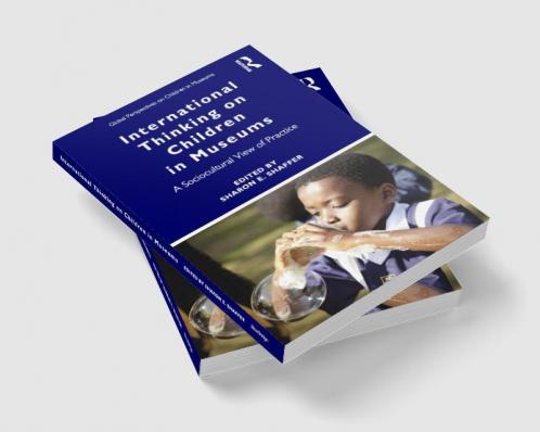 International Thinking on Children in Museums