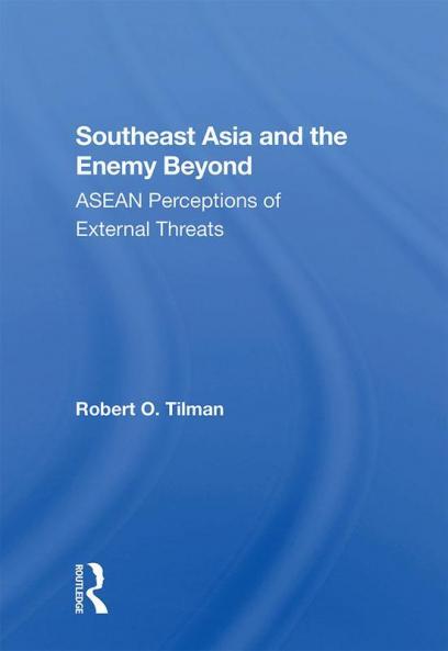 Southeast Asia and the Enemy Beyond