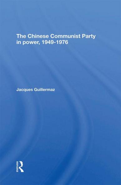 Chinese Communist Party in Power 19491976